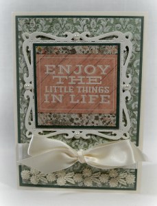 Enjoy The Little Things in Life 1718