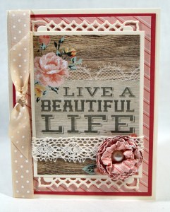 Live a Beautiful Life 1706