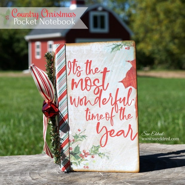Country Christmas Pocket Notebook-Sue's Creative Workshop www.sueeldred.com 5348