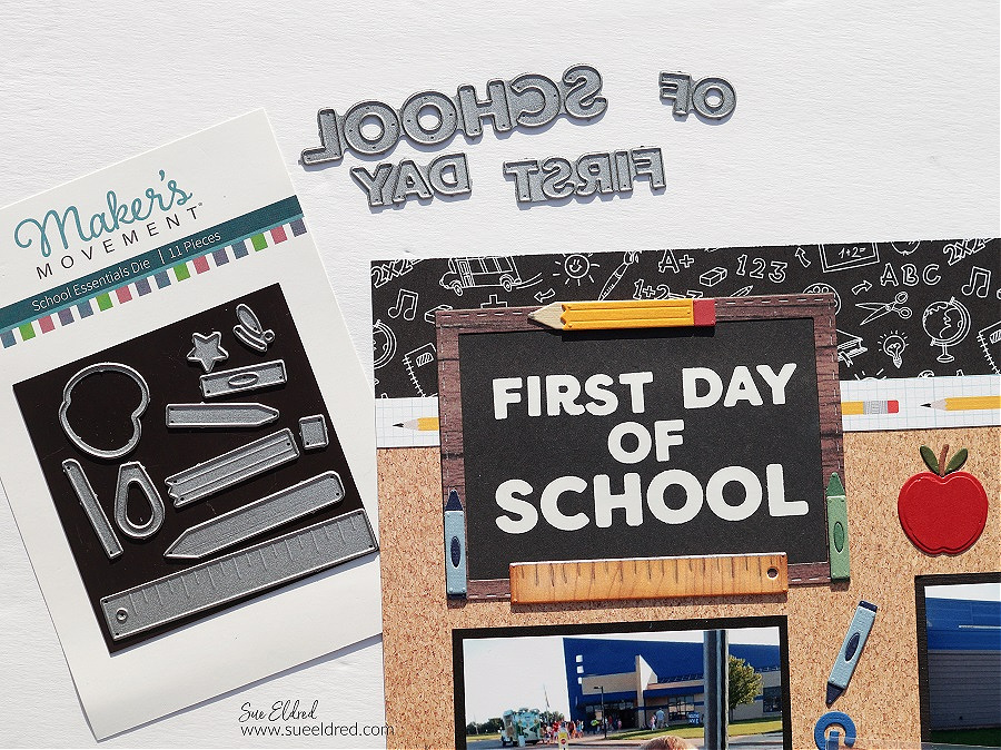 First Day of School Scrapbook Layout