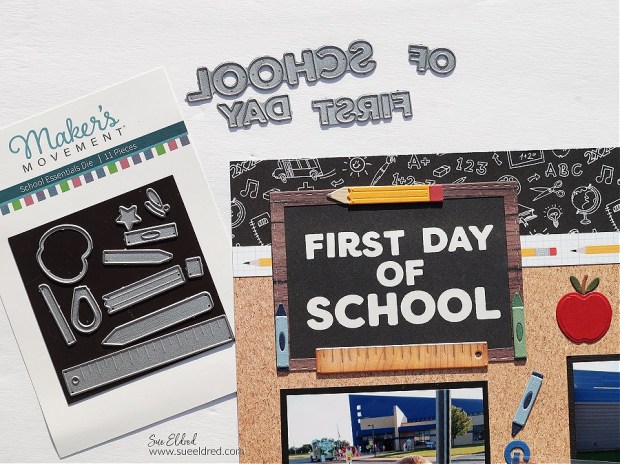 First Day of School Scrapbook Layout