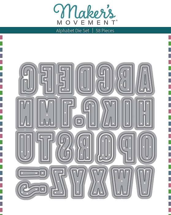 Maker's Movement Alphabet Die Set