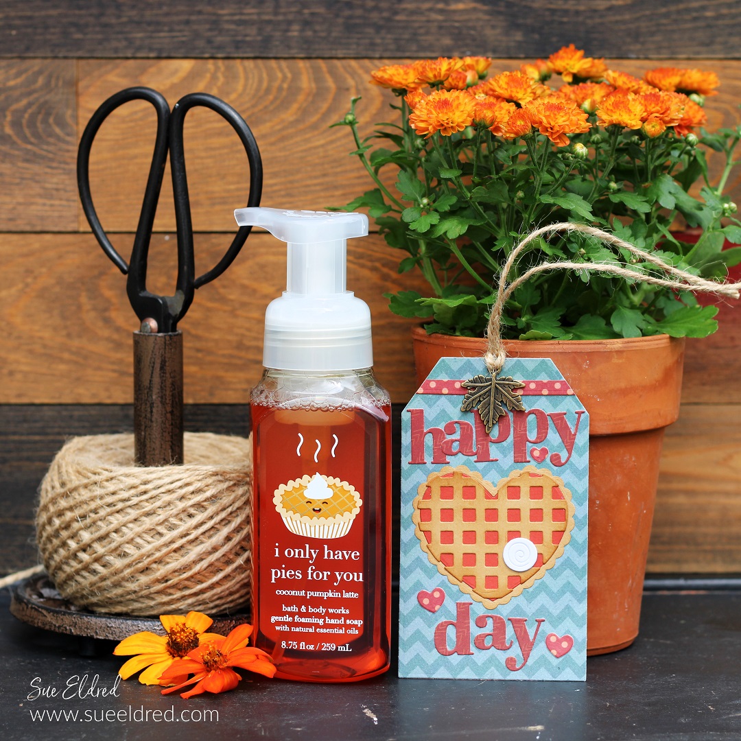 "I Only Have Pies for You" tag.